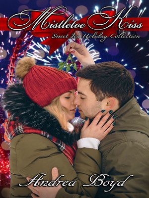 cover image of Mistletoe Kiss